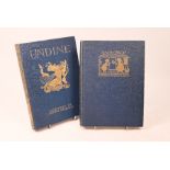 Rackham, Arthur (ill) - 2 vols - Undine by De La Motte