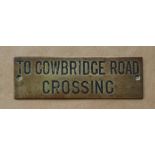 Railwayana - A brass signal box shelfplate "TO COWBRIDGE ROAD CROSSING", 11.9 x 3.
