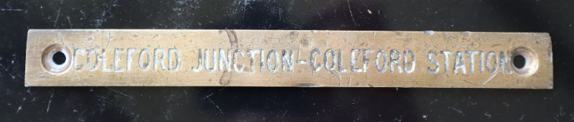 Railwayana - A brass signal box shelfplate "COLEFORD JUNCTION - COLEFORD STATION", 17.8 x 1.