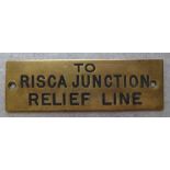 Railwayana - A brass signal box shelfplate "TO RISCA JUNCTION RELIEF LINE", 11.9 x 3.