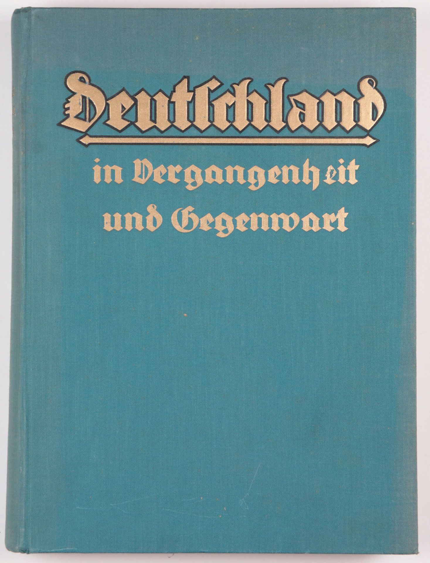 Buch Dr. Erwin Preuschen, „Deutschland in Vergangenheit und Gegenwart“, o. J., 627