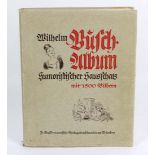 Wilhelm Busch Albumhumoristischer Hausschatz, m. 1500 Bildern, 1924, München, Verlag