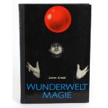 Wunderwelt MagieJochen Zmeck, Henschelverlag Berlin 1967, 175 S., m. zahlr. Abb., OHln