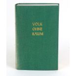 Volk ohne RaumHans Grimm, Klosterhaus-Verlag Lippoldsberg, Copyright 1926 by Albert La