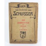 Der moderne SchlosserBand VI., 100 Grabgitter und Kreuze von W. Ehlerding, Verlag von