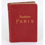 Baedekers ParisParis, nebst einigen Routen durch das nördliche Frankreich, Handbuch f