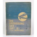 Die Eroberung der Luft, Teil II- AuslandSammelbilderalbum, 36 S., komplett, in Staaten