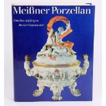 Meissner Pozellanvon den Anfängen bis zur Gegenwart (Standartwerk), Otto Walcha, 516