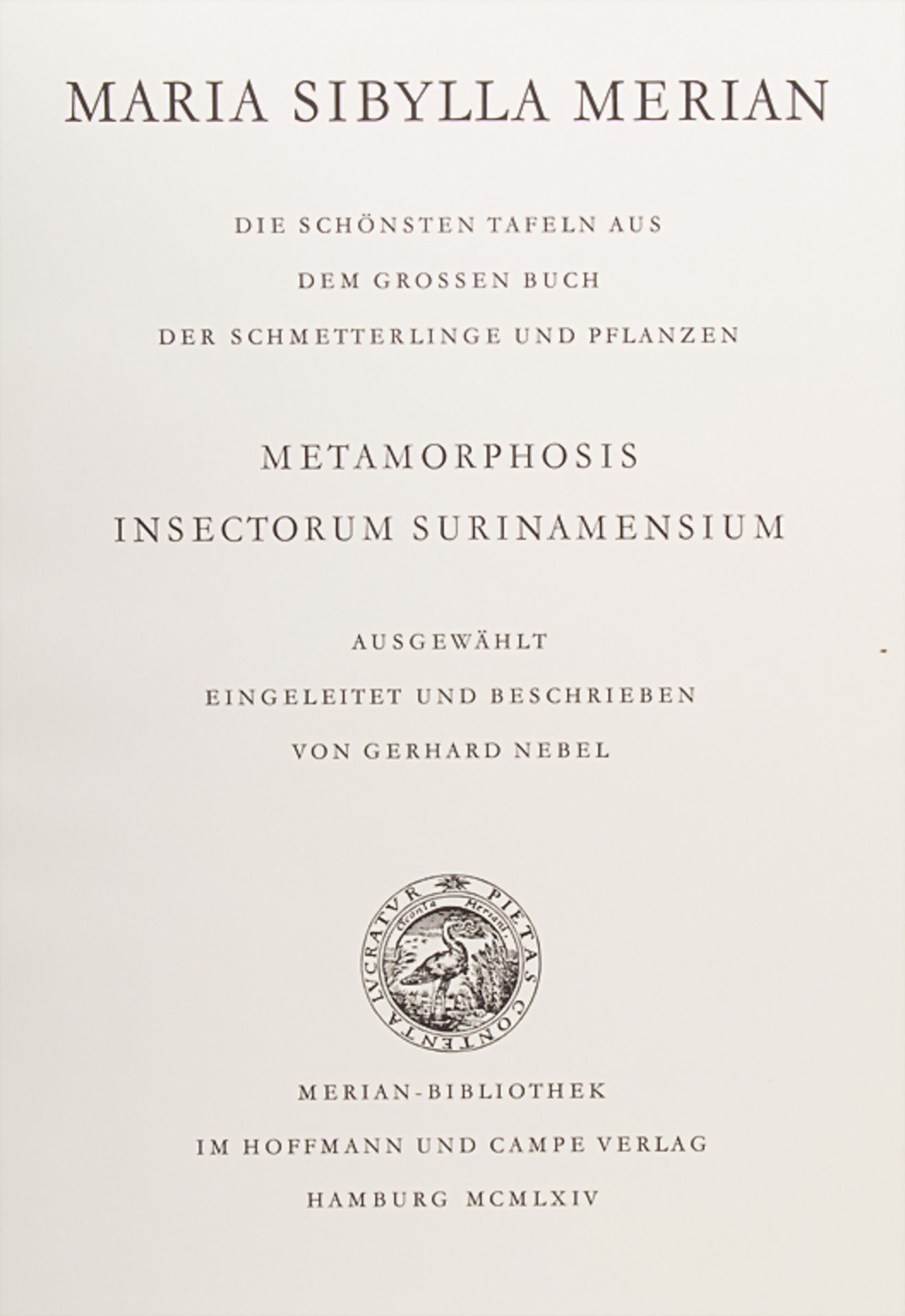 Maria Sibylla Merian / G. Nebel: 'Die schönsten Tafeln aus dem Grossen Buch der Schmetterlinge - Image 2 of 5