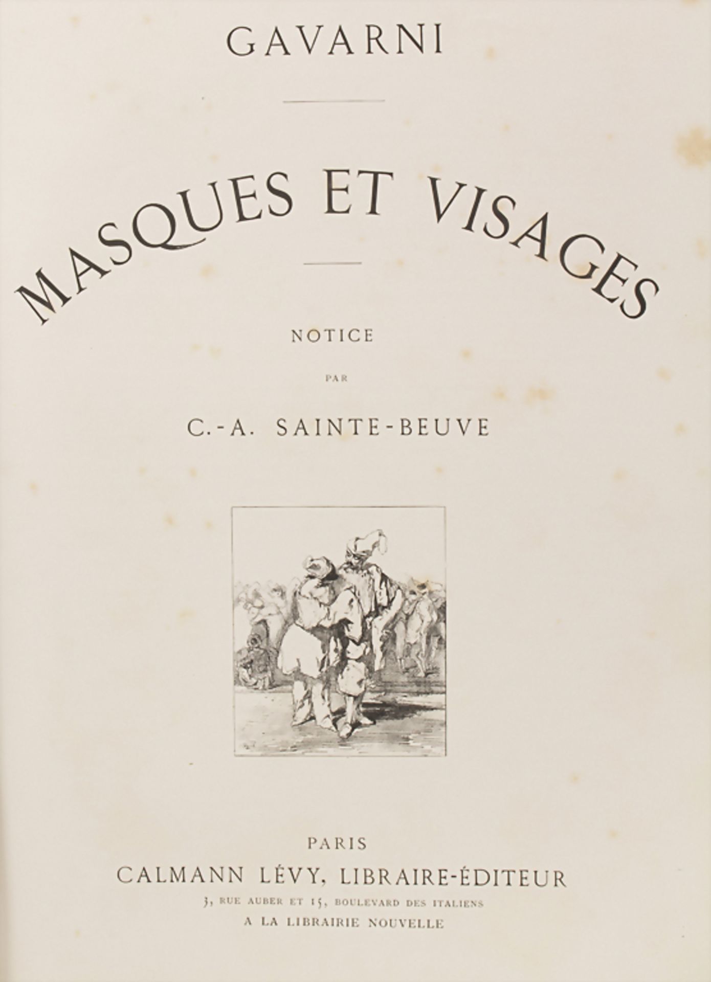 Gavarni: 'Masques et Visages', um 1860Umfang: zahlreiche Lithografien, Vorwort von S.- - Bild 2 aus 7