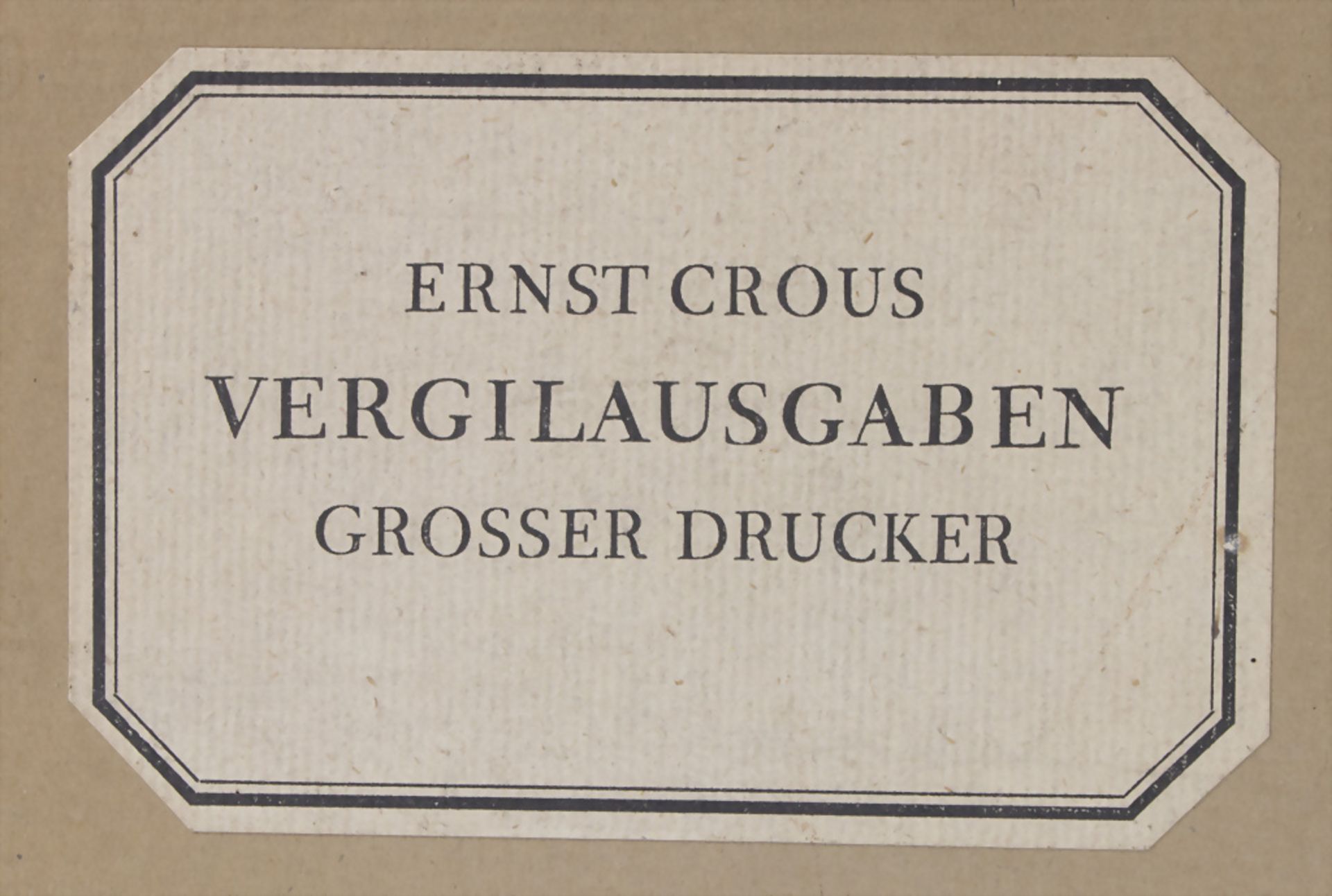 Ernst Crous: 'Vergil. Ausgaben großer Drucker', Berlin, 1930