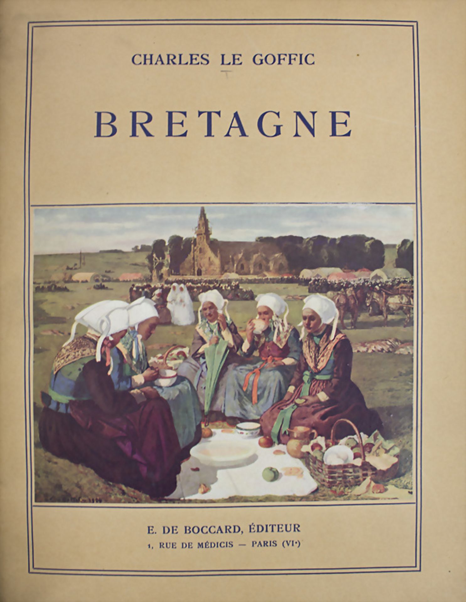 Charles Le Goffic, 'Bretagne' / 'Brittany', Paris, 1921