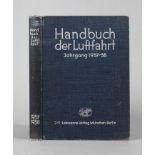 Handbuch der Luftfahrt Jahrgang 1937-38, J. F. Lehmanns Verlag München/Berlin, Format Lex. 8°, 496