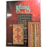 Iran Persian Kilims. A Persian edition of combination of Living with Kilims and Kilim the Complete