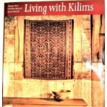 Living with Kilims, hard back, first edition 1988. The first edition was printed on lovely