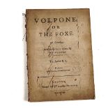 JONSON, Ben (1572-1657). Volpone, or The Foxe, London, 1616, stitched. Bound with other works...