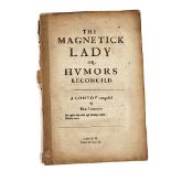 JONSON, Ben (1572-1637). The Magnetick Lady: or, Humors Reconcild, London, 1640, stitched....
