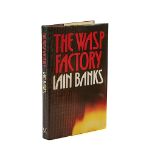 BANKS, Iain (1954-2013). The Wasp Factory, London, 1934, original cloth, dust-jacket. A FINE...