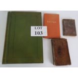 A leather bound 18th Century Ready Reckoner dated 1767, a 19th Century leather bound cash book and