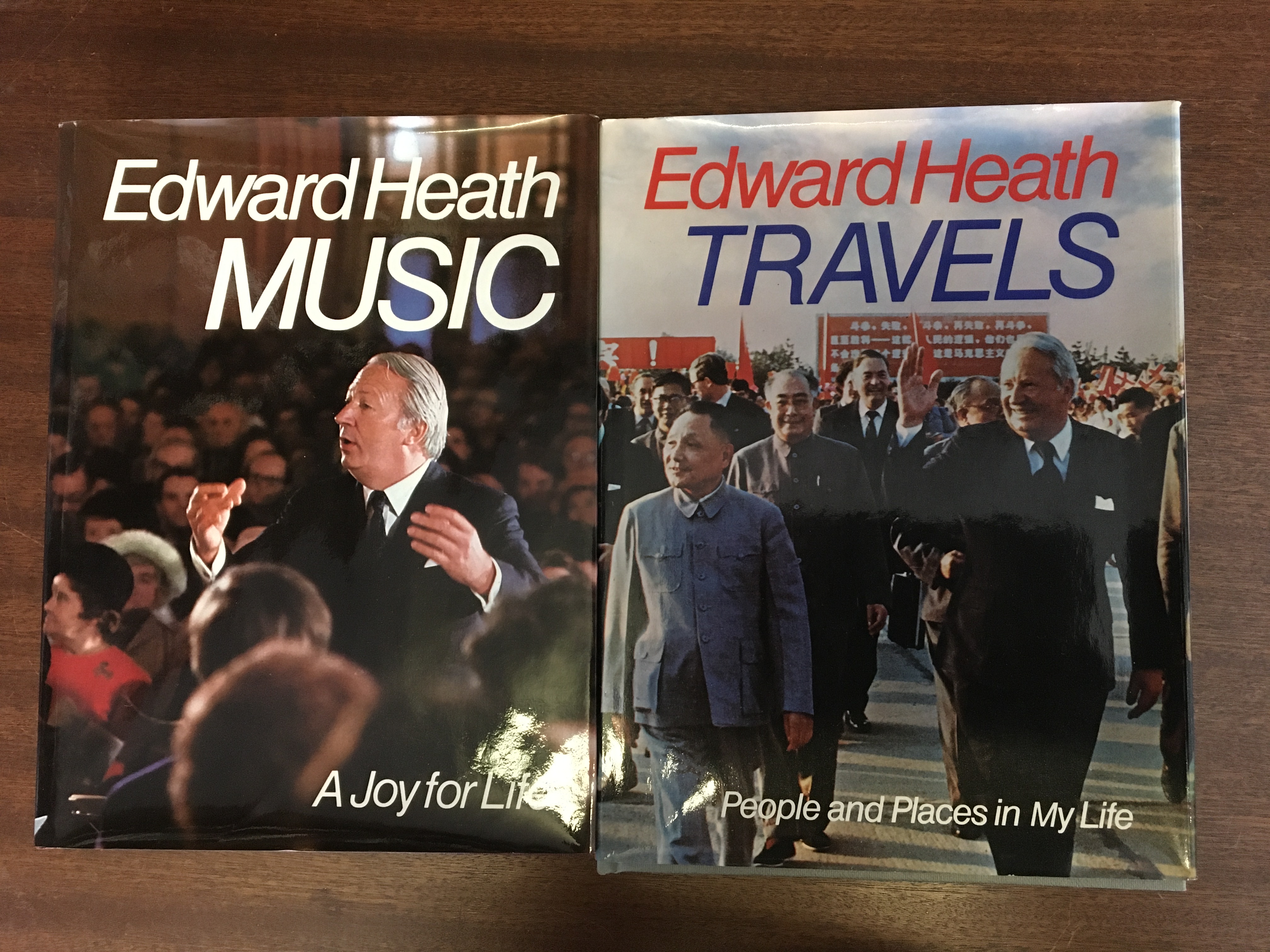 Signed editions of Edward Heath, ‘Music: A Joy for Life’, 1976, and ‘Travels: People and Places in