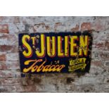 *An enamel advertising sign ‘St Julien Tobacco’, yellow and red on black background, approx. 45cm