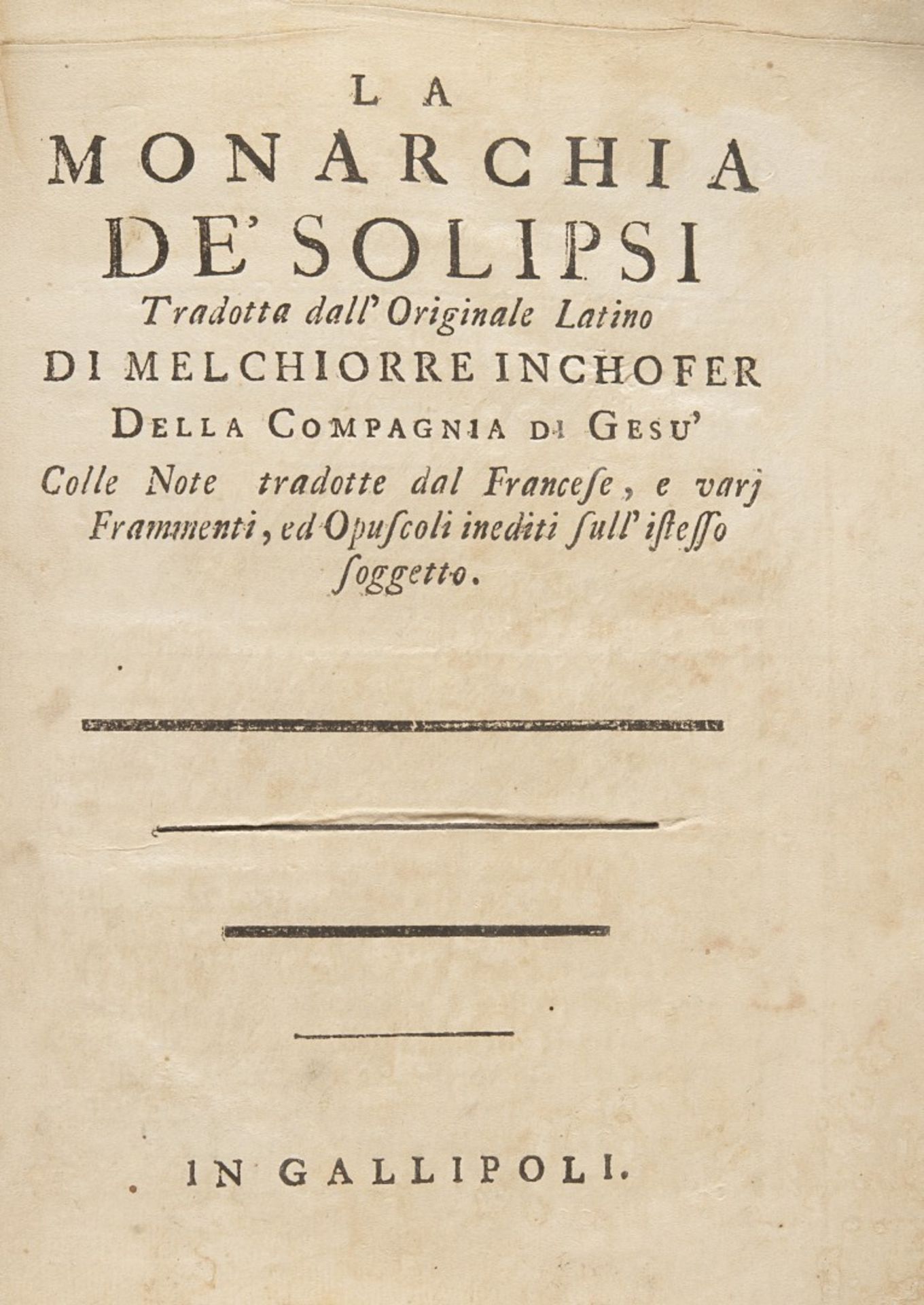 Scotti, Giulio Clemente La monarchia de’ solipsi. 