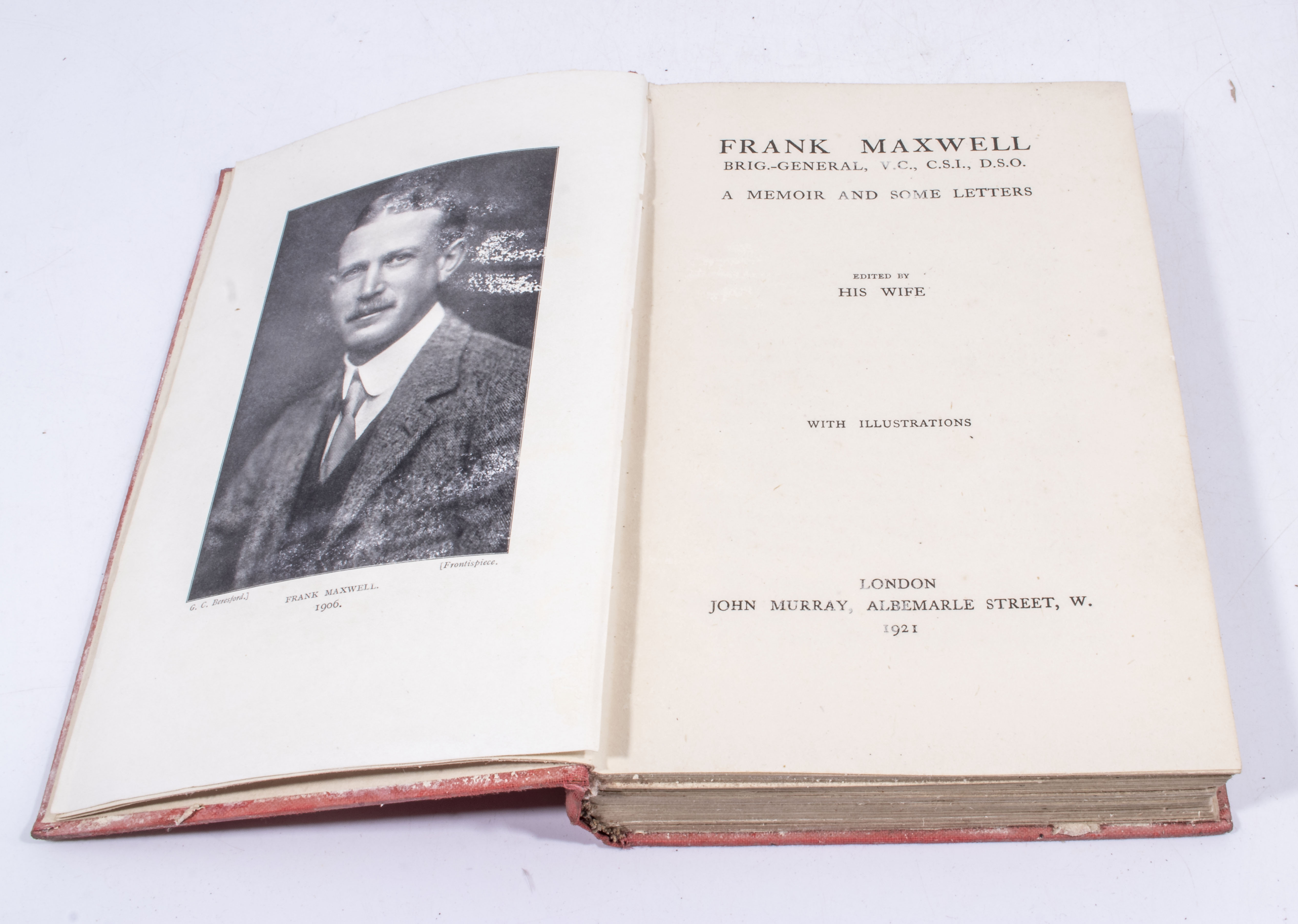 Frank Maxwell A Memoir and some letters edited by his wife Provenance: Being the property of the - Image 3 of 5