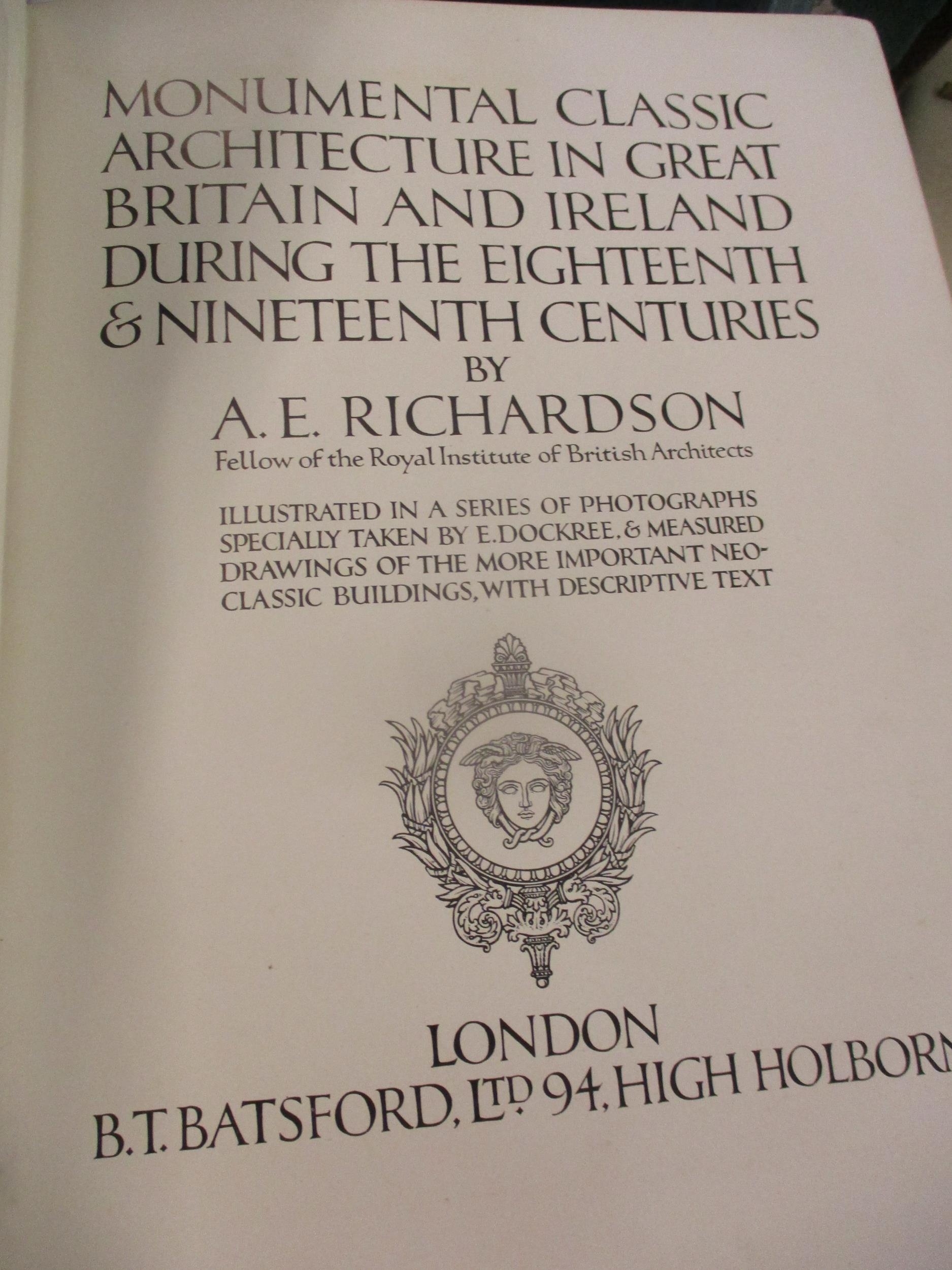 A quantity of books to include an early 20th century Monumental Classic Architecture in GB and - Image 8 of 12