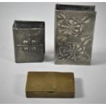 A Rectangular Brass Snuff Box and Pewter Matchbox Holders