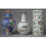 A Collection of Three Pieces of Oriental Ceramics to Include Chinese Cylindrical Floral Pattern