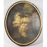 An 19th Century Oval Framed Oil on Canvas, Still Life, Grapes, Unsigned, 33cm high, One Small Hole