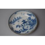 A 19th Century Chinese Blue and White Export Dish, Hairline, 15cm Diameter