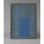 1904 Edition of Venice by Mortimer Menpes, (Some Condition Flaws to Binding)