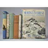 A Collection of Books on a Topic of Everest and Mountaineering to Include 1952 First Printing of The