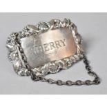 A Silver Decanter Label for Sherry, Birmingham 1977