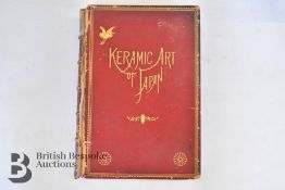 Keramic Art of Japan 1881 By Audsley and Bowes