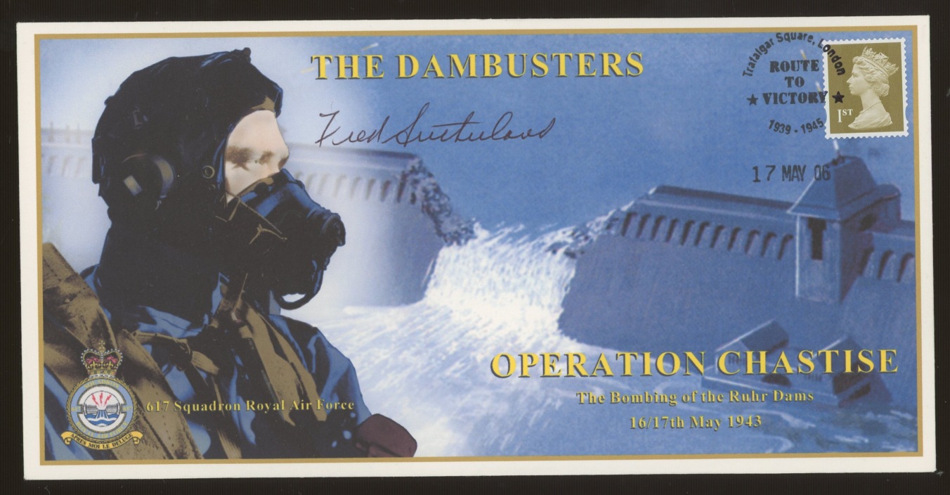 2006 Operation Chastise cover signed by Flying Officer Freddie Sutherland who took part in the Dams