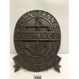 A BRONZE PLAQUE JOHN TANNS RELIANCE LONDON MARKED TO BASE (NO 743)