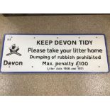 A METAL KEEP DEVON TIDY SIGN 85 X 32CM