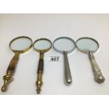 FOUR MAGNIFYING GLASSES,WHITE METAL, HORN AND MOTHER OF PEARL HANDLES