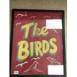 VINTAGE FRAMED AND GLAZED POSTER (THE BIRDS), 54 X 67CM