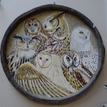 Clive Fredriksson, oil on circular panel, study of owls, width 70cm
