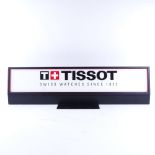 A modern Tissot watch shop advertising sign, length 72cm, height 19cm Very good original