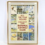 All The Year Round Make Use Of Your National Savings Club, an original National Savings Committee