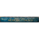 A 1930’s painted sign for Market Drayton Methodist Church, 244cm c 30cm