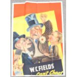 An original 6-sheet double-sided movie advertising poster, for W C Fields in You Can't Cheat An
