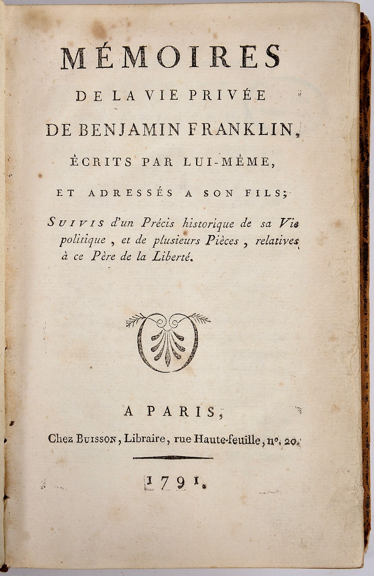 FRANKLIN, Benjamin.- Mémoires da le vie privée de Benjamin Franklin, écrits par lui-même, et adréssé