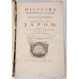 KAEMPFER, Engelbert.- Histoire naturelle, civile, et ecclesiastique de l’Empire du Japon...- A La Ha