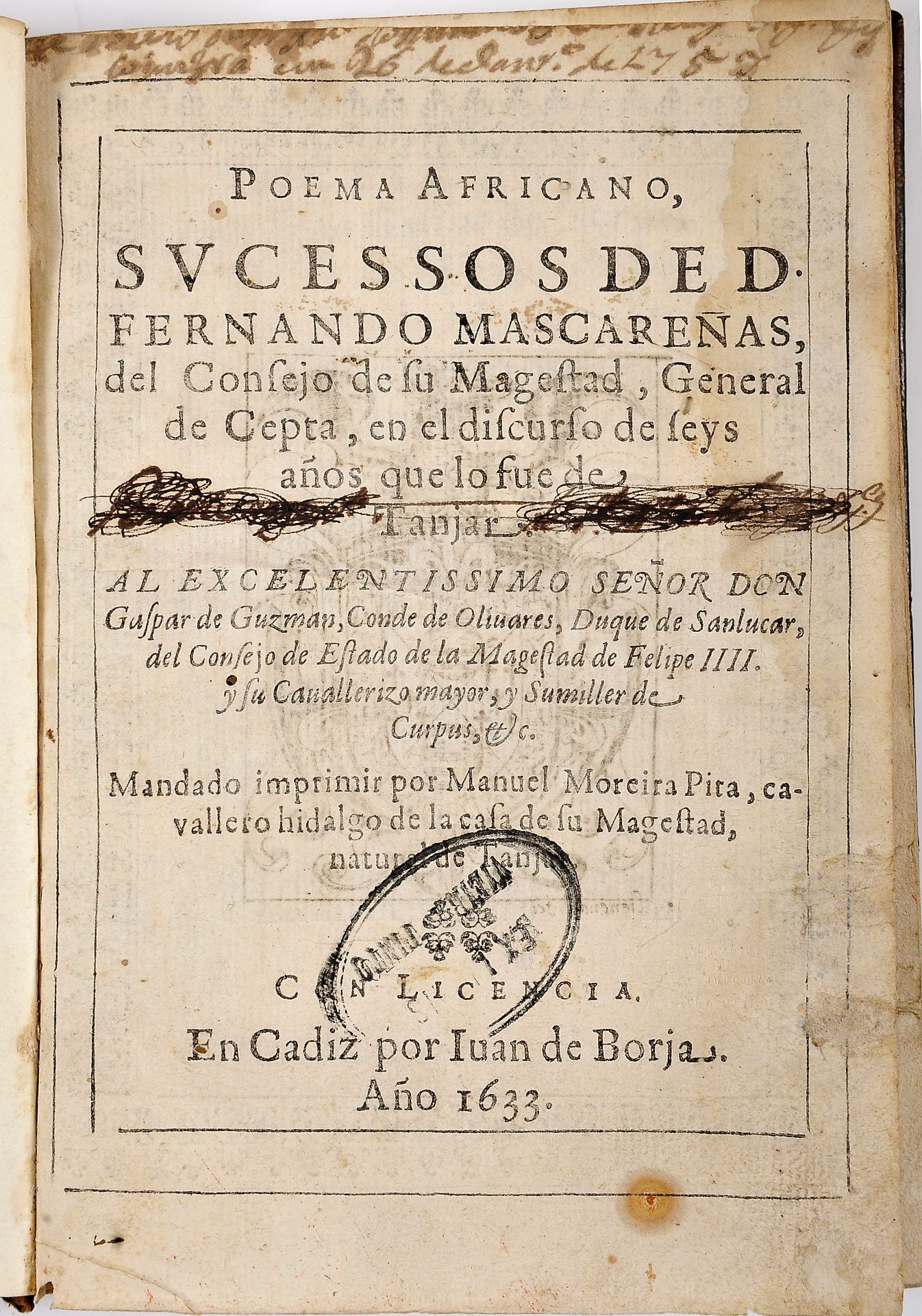 MOREIRA PITA, Manuel.- POEMA AFRICANO, | SVCESSOS DE D. | FERNANDO MASCAREÑAS, | del Consejo de su M