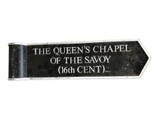 Pole sign for 'The Queen's Chapel of the Savoy (16th Cent)'